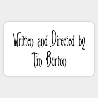 by Tim Burton Magnet